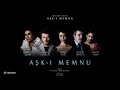 AŞK I MEMNU JENERİK MÜZİĞİ SÖZLERİYLE