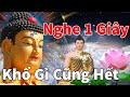 Kinh Nghe Chỉ Vài Giây Khổ Gì Cũng hết Bệnh Gì Cũng Khỏi Thọ Ngàn Đời