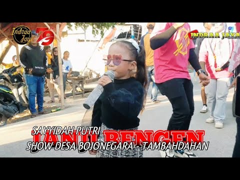 JANJI BENGEN - VOC. SAYYIDAH PUTRI || Show Desa bojonegara Subang