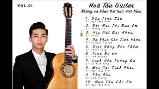 Album Hoà Tấu Guitar  Những Ca Khúc Trữ Tình Việt Nam Tuyển Chọn (Vol.01)