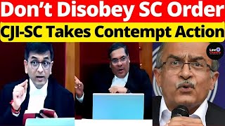 CJI-SC Takes Contempt Action; Don't Disobey SC Order #lawchakra #supremecourtofindia #analysis