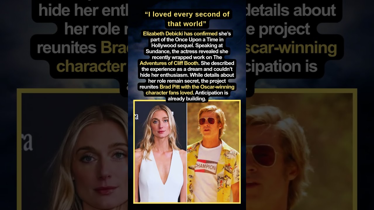 Elizabeth Debicki Confirms Role in Once Upon a Time in Hollywood Sequel