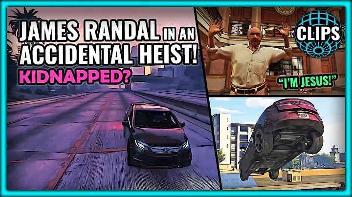 JAMES RANDAL IN AN ACCIDENTAL HEIST! KIDNAPPED?