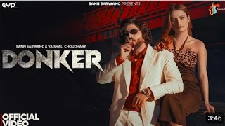 Download Lagu Donker | Masoom sharma | sann sarwang | vaishali choudhary| shiva choudhary |New Haryanvi song 2025 MP3 Download Lagu Donker | Masoom sharma | sann sarwang | vaishali choudhary| shiva choudhary |New Haryanvi song 2025 MP3