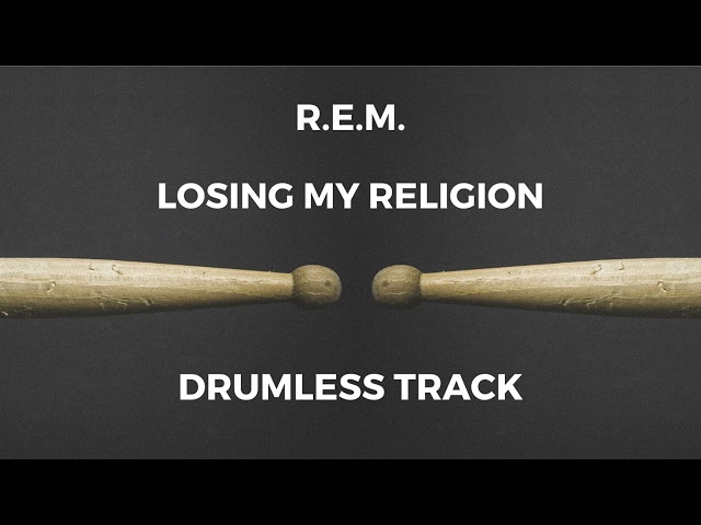 R.E.M. - Losing My Religion (drumless) class=