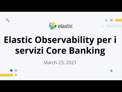 Elastic Observability per i servizi Core Banking