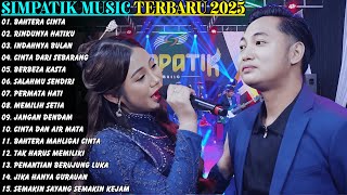Simpatik   Bahtera Cinta  Rindunya Hatiku  Simpatik   Album Terbaru 2025