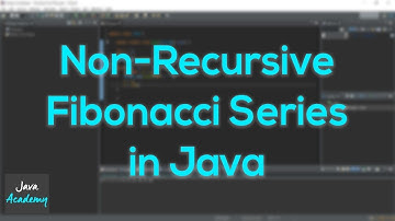 How to Code a Non-Recursive Fibonacci Series in Java