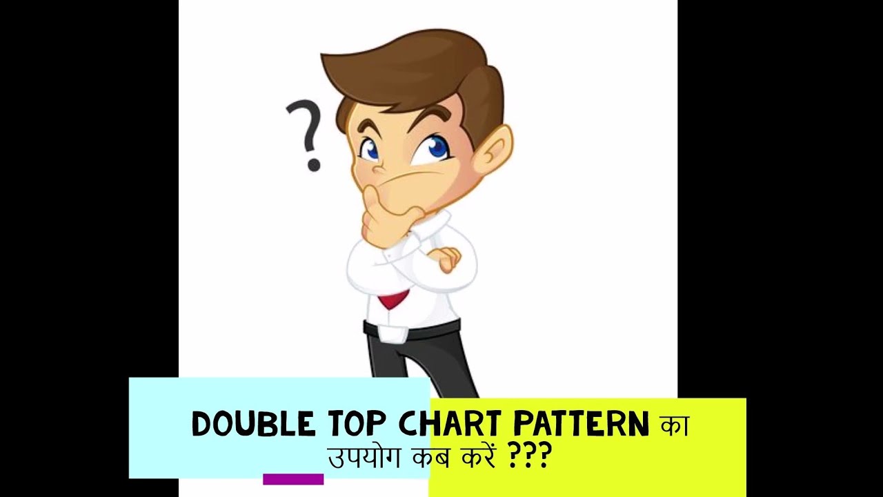 Double top chart pattern analysis in hindi - YouTube