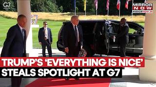 Trump At G7 Summit Us President Arrives At Évian-Les-Bains, Says Everything Is Fine Watch Video