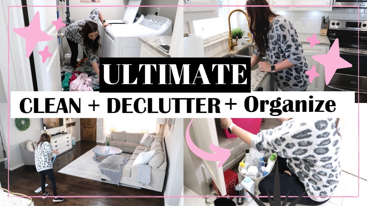 ULTIMATE CLEAN WITH ME 2020 | DECLUTTER + ORGANIZE | ALL DAY CLEANING ...