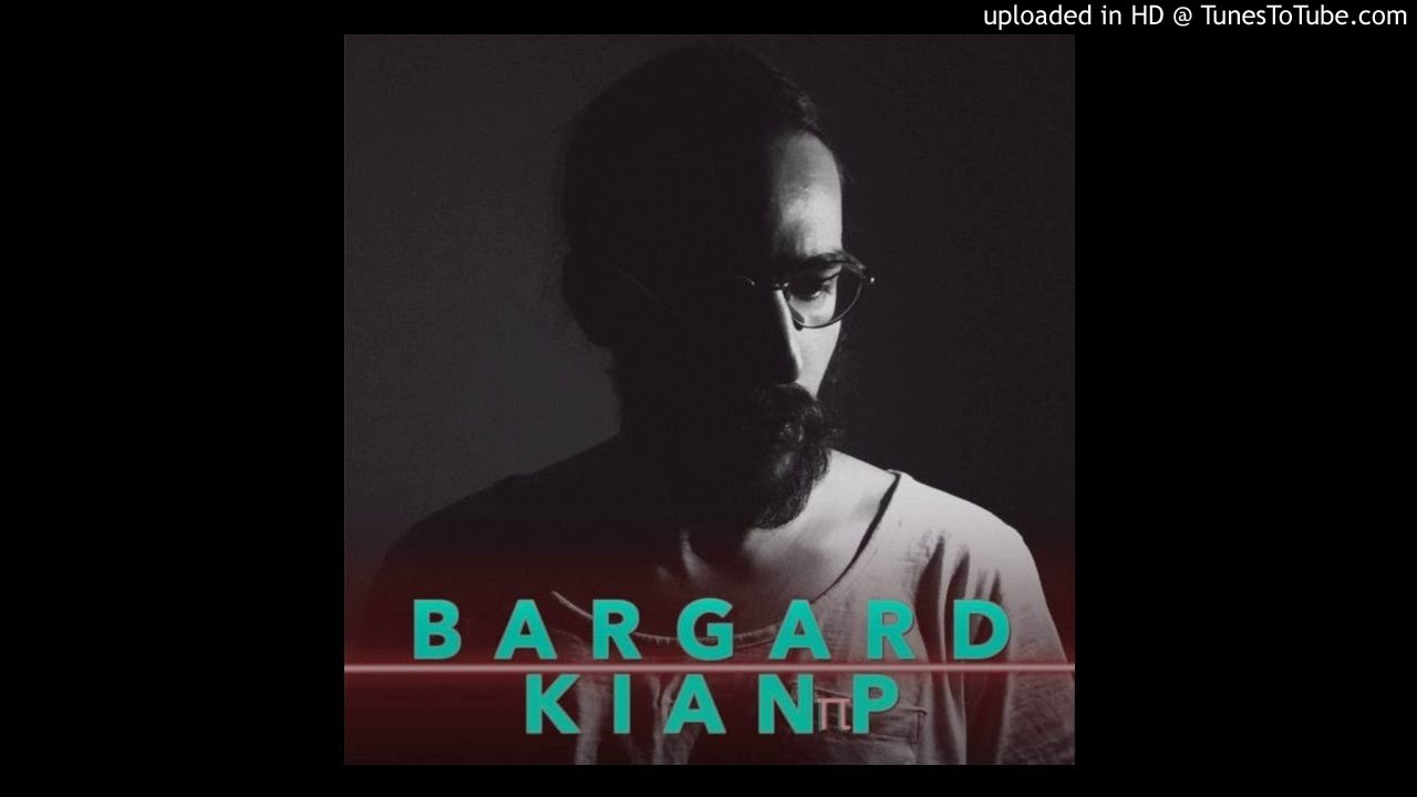 Watch Kian Pourtorab - Bargard on YouTube Watch Kian Pourtorab - Bargard on YouTube