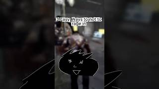 3 Tips to not RAGE at DBD