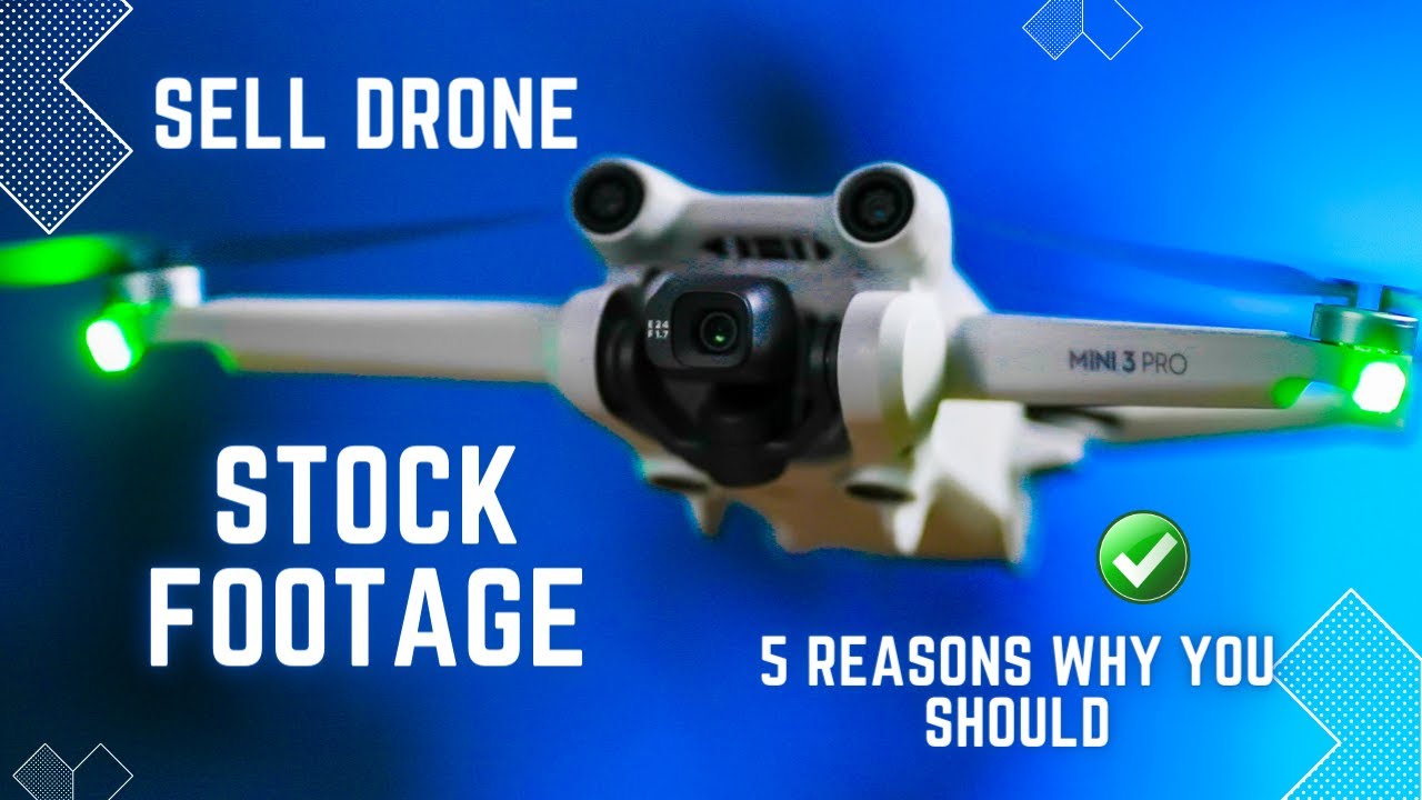 5 Reasons To Shoot Stock Footage With Your Drone