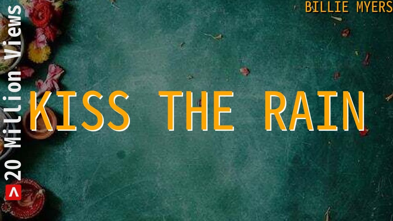 Billie Myers Kiss The Rain Lyrics YouTube