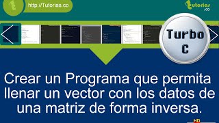 arrays – turbo C (llenar vector con matriz forma inversa)