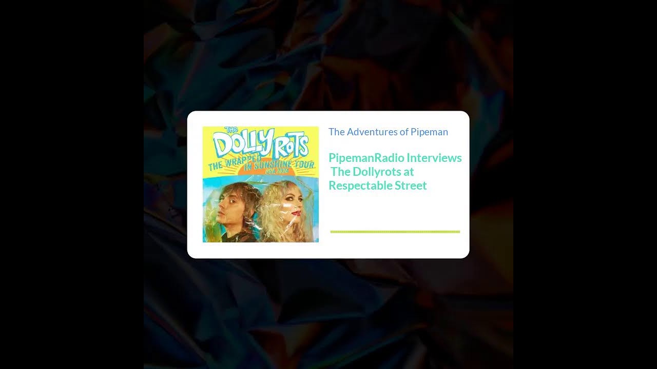 PipemanRadio Interviews The Dollyrots at Respectable Street