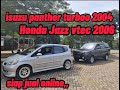isuzu panther TURBO 2004 85jt negoo ‼️vs Honda jazz vtec 2006 siap kirim keseluruh Indonesia