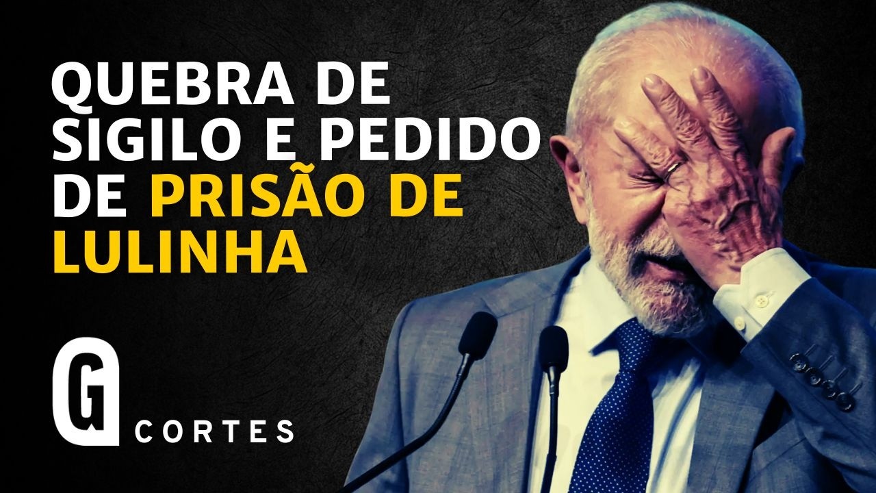 Bomba em Brasília: 47 deputados pedem prisão de Lulinha - SEM RODEIOS