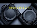 Nikon Z 6ii & Z 7ii First Look. Whats New and Different.