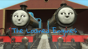 The Loaned Engines