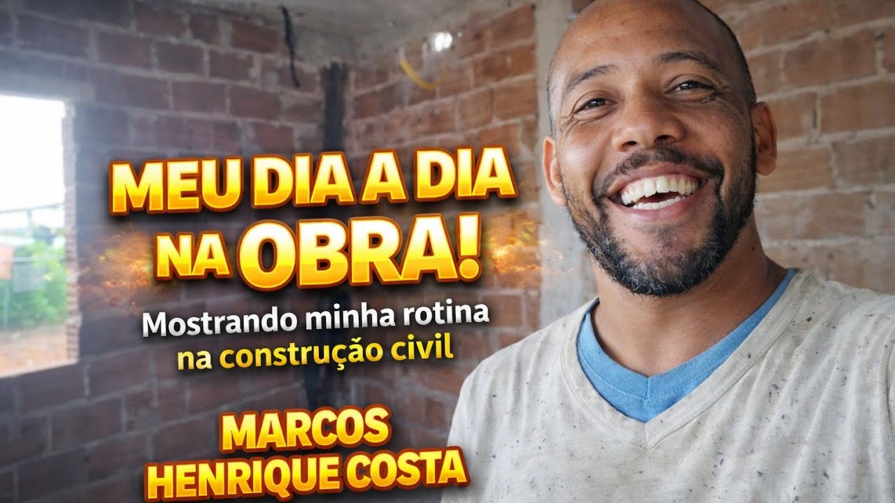 🎥 TÍTULO :🔥Minha Rotina na Construção Civil | Dia Real de Obra na Prática