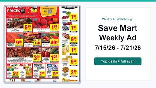 Save Mart Weekly Ad (7/15/26 - 7/21/26) Best Deals