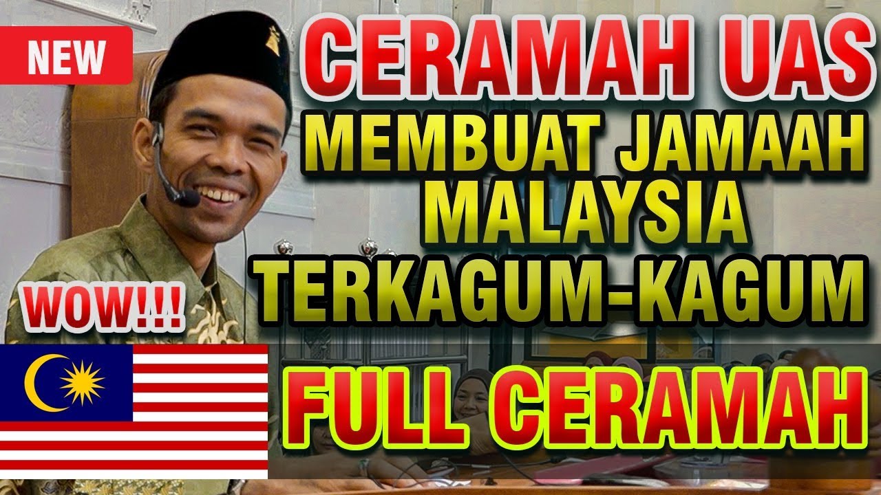 Ceramah Ustadz Abdul Somad Bikin Jamaah Malaysia Terkagum Kagum Youtube