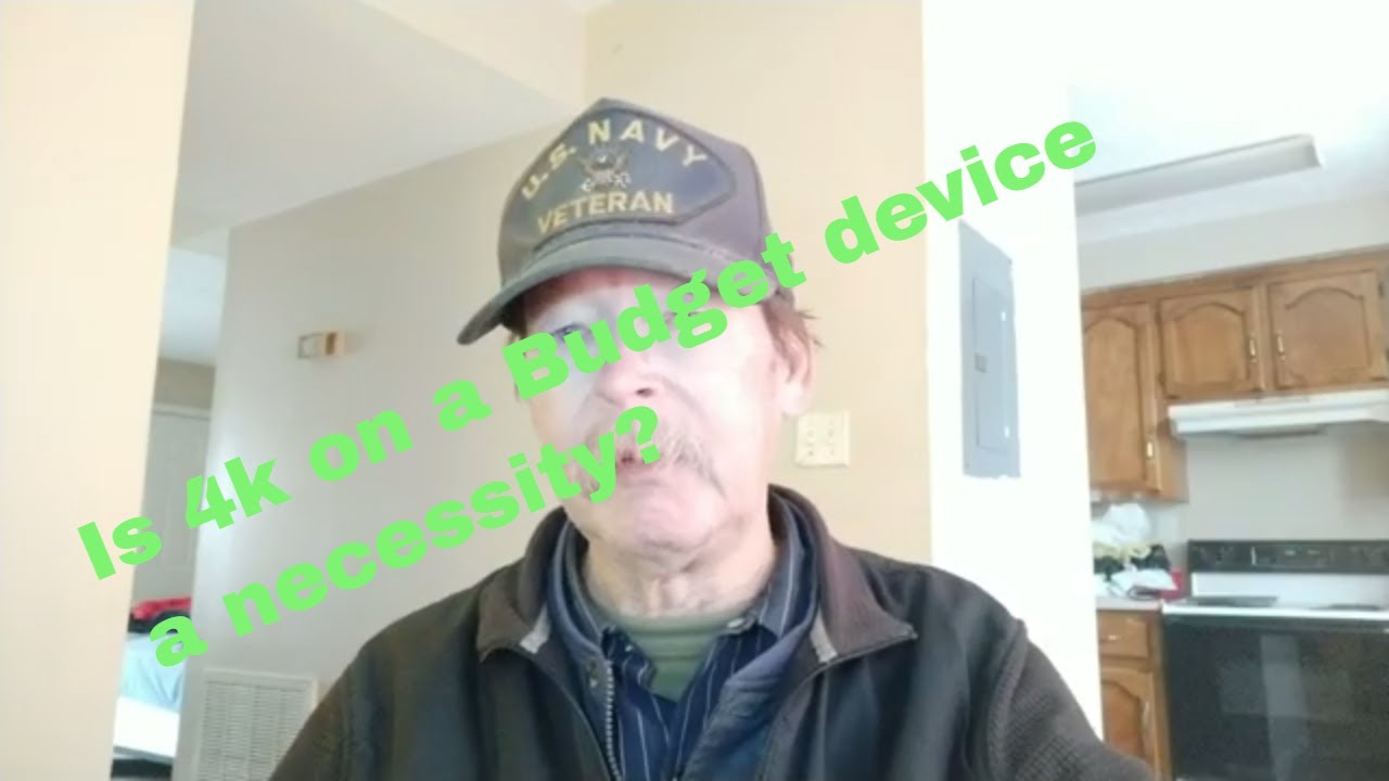 Do You Really Need 4K On Your Budget Device ?