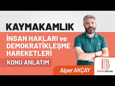 10) Kaymakamlık - İnsan Hakları -  Avrupa Konseyi - Alper AKÇAY