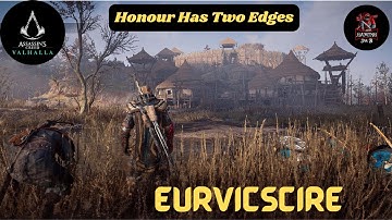 Honor has Two Edges | Eurvicscire | The Sayings of Halfdan | AC Valhalla | Jak B Gaming |||