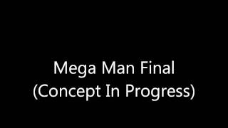 Mega Man Final - Title Theme