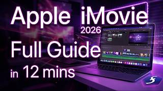 How to use iMovie - Tutorial for Beginners & Full Guide [ 2026 ]