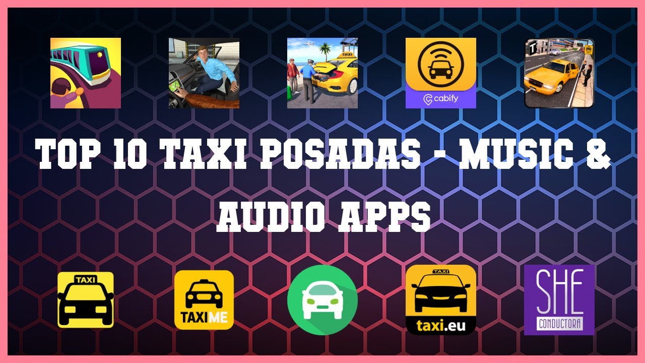 Top 10 Taxi Posadas Android Apps