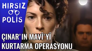 Çınar'ın Mavi'yi Kurtarma Operasyonu | Hırsız Polis 31.Bölüm
