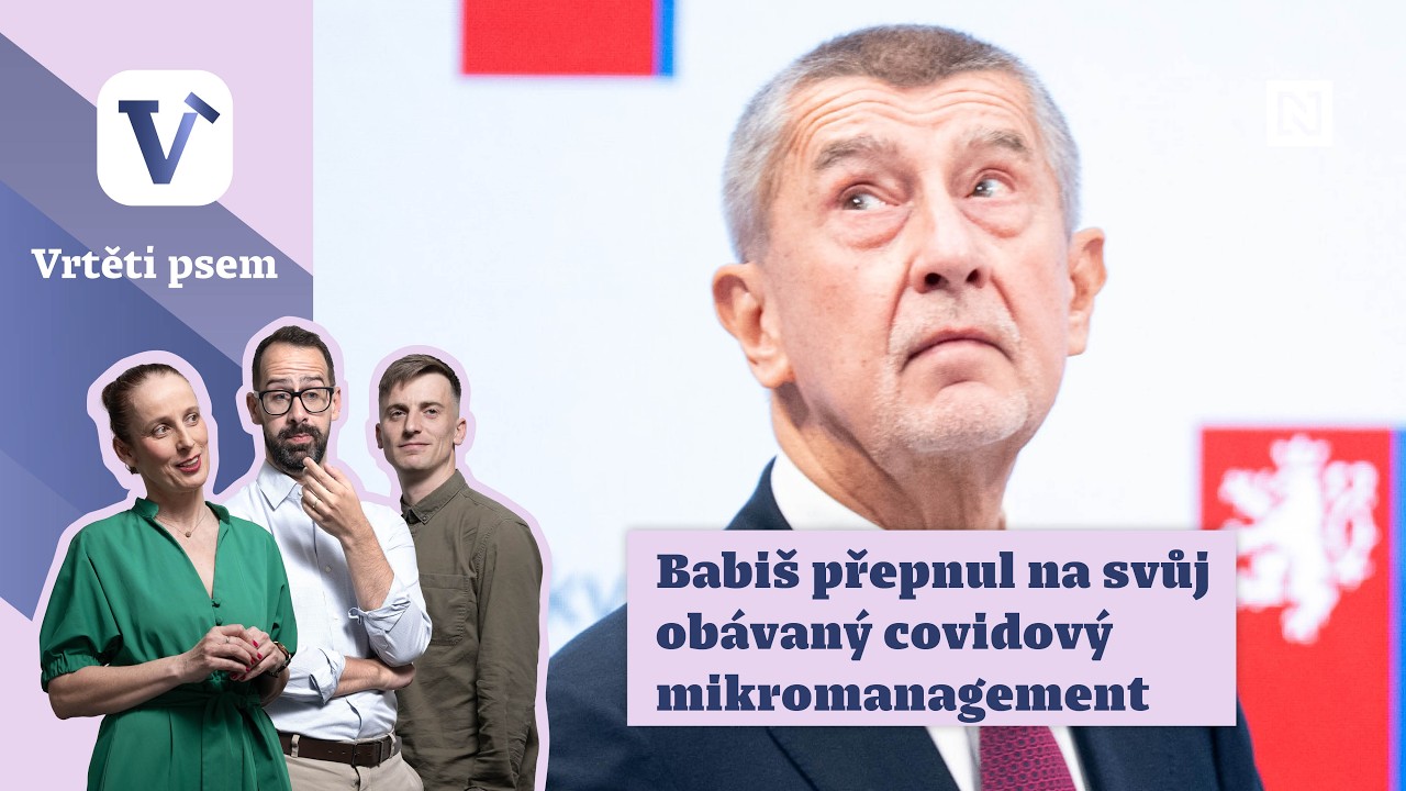 Babiš přepnul na svůj obávaný covidový mikromanagement | Vrtěti psem