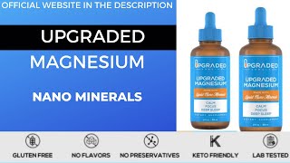 Upgraded Magnesium Review - DOES UPGRADED MAGNESIUM WORK? Upgraded Magnesium Supplement -❪❪ ALERT ❫❫