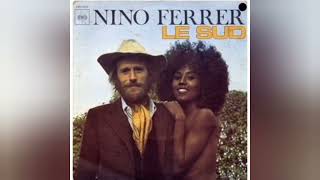 NINO FERRER - Le Sud (7" 45 trs) - 1975