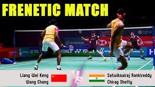 FRENETIC MATCH | Liang Wei Keng/Wang Chang vs Satwiksairaj Rankireddy/Chirag Shetty