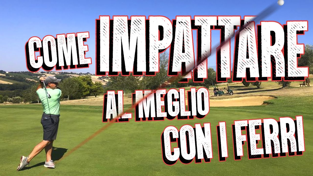 COME IMPATTARE AL MEGLIO CON I FERRI