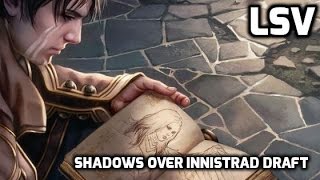 Channel LSV - Shadows over Innistrad Draft #4 (Match 1)