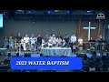 6/4/23 Water Baptism - Communion service. Sacramento-California.