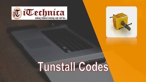 12. Tunstall Codes with example