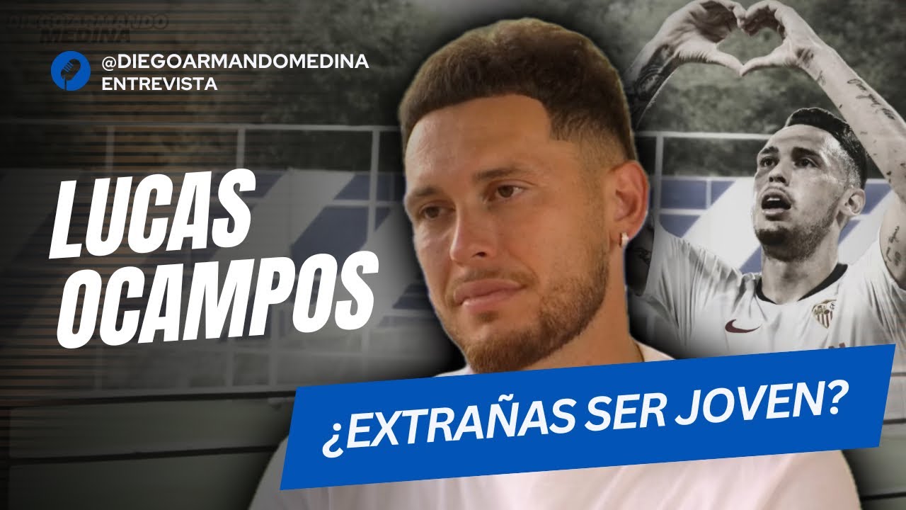🎙️LUCAS OCAMPOS ROMPE EL SILENCIO: Su primer año en México Lesiones y su amistad con Anthony Martial