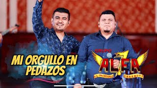 Video thumbnail of "ALFA 7 - Mi orgullo en pedazos (en vivo)"