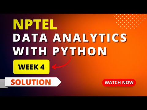 NPTEL Data Analytics With Python Week 4 Quiz Assignment Answers 2023 | Sikshapath Blog