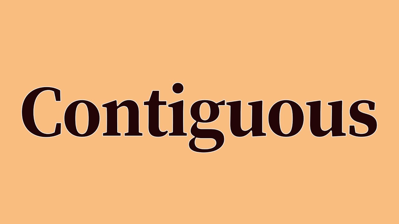 Contiguous Pronunciation And Meaning YouTube Contiguous Pronunciation And Meaning YouTube