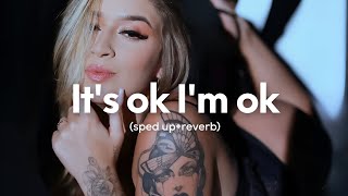Tate Mcrae - It S Ok I M Ok (Sped Up+Reverb)