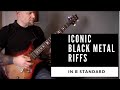 Iconic Black Metal Riffs In B Tuning