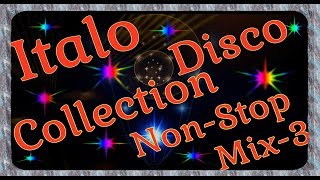 Italo Disco Collection Non Stop Mix-3